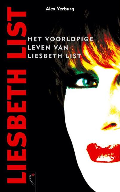 Het voorlopige leven van Liesbeth List - Alex Verburg Het voorlopige leven van Liesbeth List - Alex Verburg
