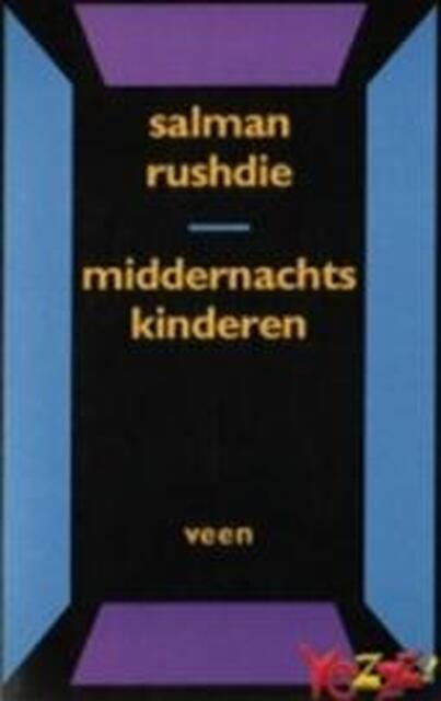 Middernachtskinderen - salman Rushdie Middernachtskinderen - salman Rushdie