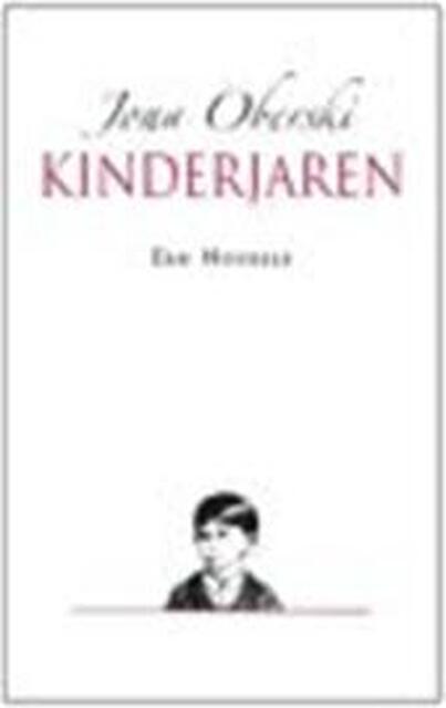 Kinderjaren - Jona Oberski Kinderjaren - Jona Oberski