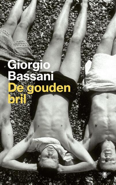 De gouden bril - Giorgio Bassani De gouden bril - Giorgio Bassani