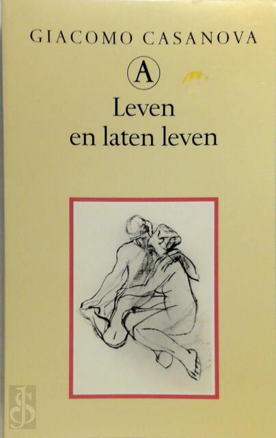 Leven en laten leven: memoires deel 8 - Integrale editie - Giacomo Casanova Leven en laten leven: memoires deel 8 - Integrale editie - Giacomo Casanova