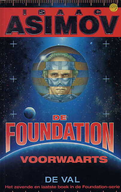 De Foundation: voorwaarts - Isaac Asimov, Maarten Meeuwes De Foundation: voorwaarts - Isaac Asimov, Maarten Meeuwes