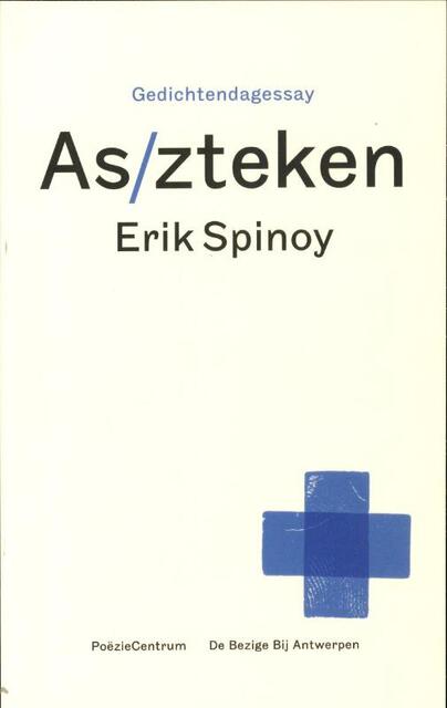 As/zteken - Erik Spinoy As/zteken - Erik Spinoy
