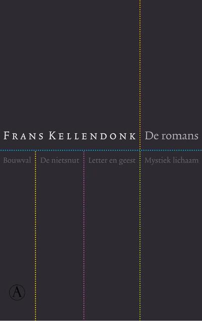 De romans - Frans Kellendonk De romans - Frans Kellendonk