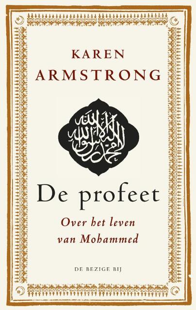 De Profeet - Karen Armstrong De Profeet - Karen Armstrong