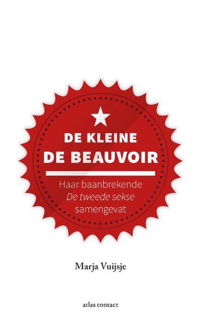 De kleine De Beauvoir - Marja Vuijsje De kleine De Beauvoir - Marja Vuijsje