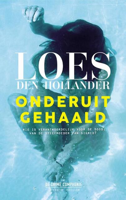 Onderuitgehaald - Loes den Hollander Onderuitgehaald - Loes den Hollander