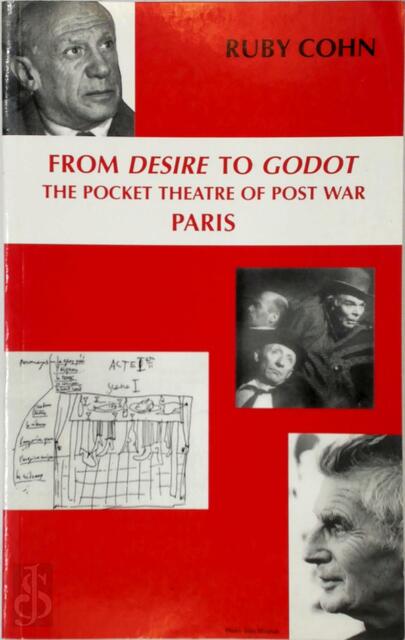 From Desire to Godot - Ruby Cohn From Desire to Godot - Ruby Cohn