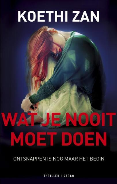 Wat je nooit moet doen - Koethi Zan Wat je nooit moet doen - Koethi Zan