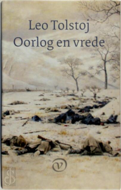 Oorlog en vrede - L.N. Tolstoj, Lev Tolstoj Oorlog en vrede - L.N. Tolstoj, Lev Tolstoj
