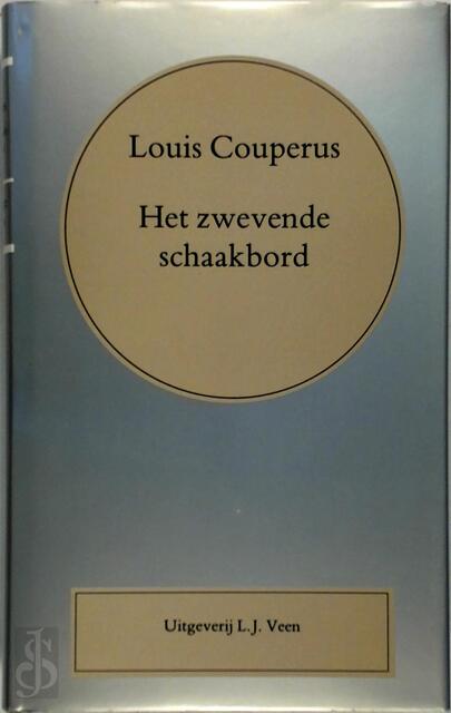 Het zwevende schaakbord - Louis Couperus Het zwevende schaakbord - Louis Couperus