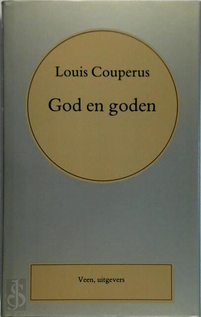 God en goden - Louis Couperus God en goden - Louis Couperus
