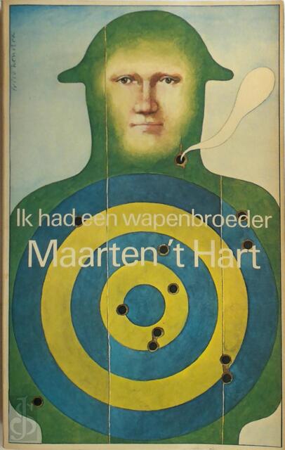 Ik had een wapenbroeder - M. 't Hart Ik had een wapenbroeder - M. 't Hart