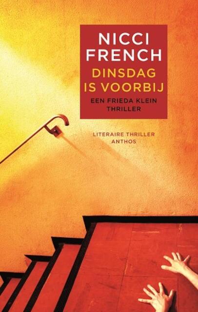 Dinsdag is voorbij - Nicci French Dinsdag is voorbij - Nicci French