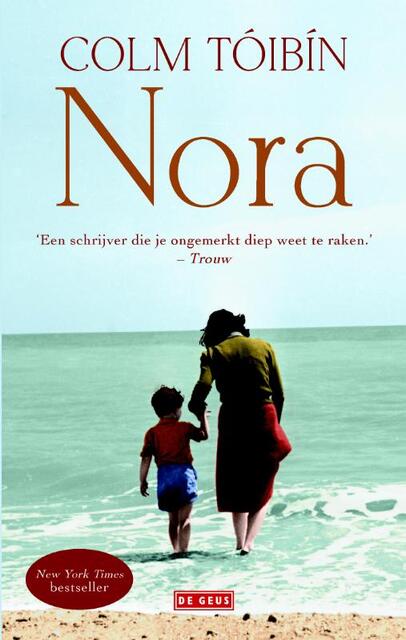 Nora - Colm Tóibín Nora - Colm Tóibín