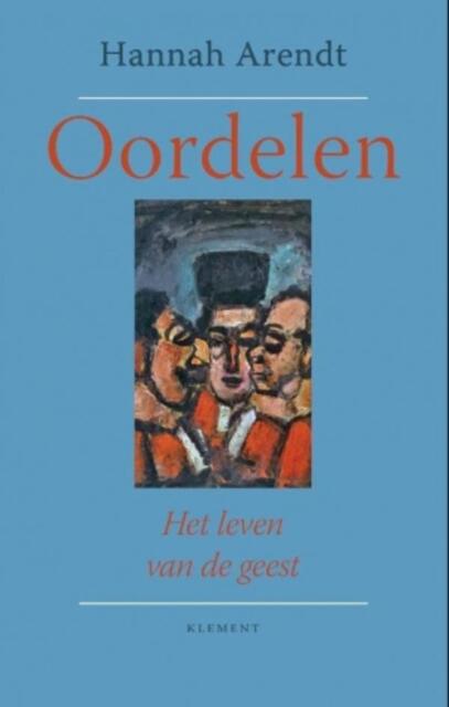 Oordelen - Hannah Arendt Oordelen - Hannah Arendt