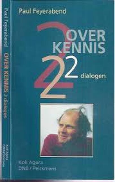 Over kennis - Paul Feyerabend, Maarten van Der Marel Over kennis - Paul Feyerabend, Maarten van Der Marel
