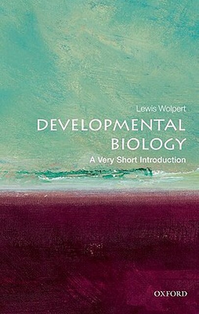 Developmental Biology - Lewis Wolpert Developmental Biology - Lewis Wolpert
