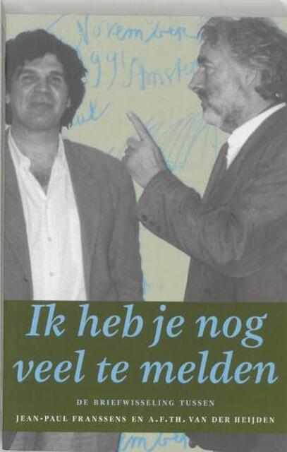 Ik heb je nog veel te melden - Martien Bos, Willem Ellenbroek, Thijs Wierema Ik heb je nog veel te melden - Martien Bos, Willem Ellenbroek, Thijs Wierema