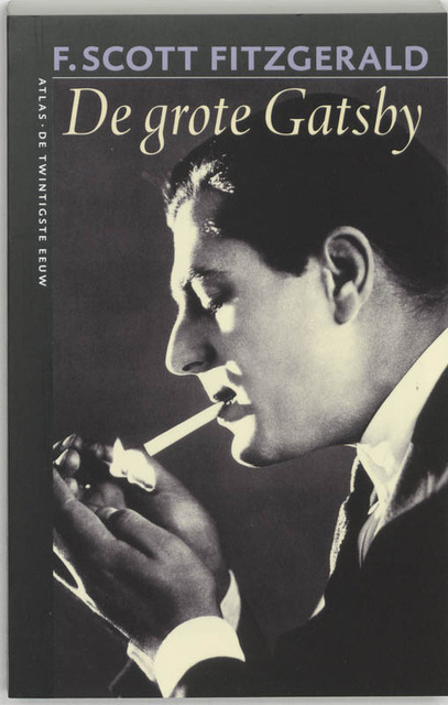 De grote Gatsby - F.S. Fitzgerald De grote Gatsby - F.S. Fitzgerald