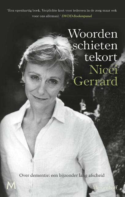Woorden schieten tekort - Nicci Gerrard Woorden schieten tekort - Nicci Gerrard