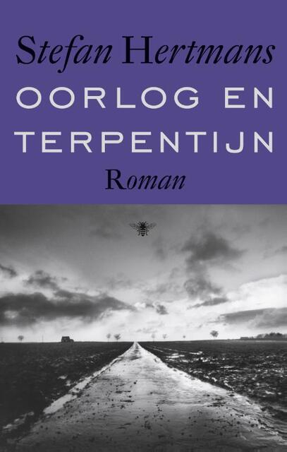 Oorlog en terpentijn - Stefan Hertmans Oorlog en terpentijn - Stefan Hertmans