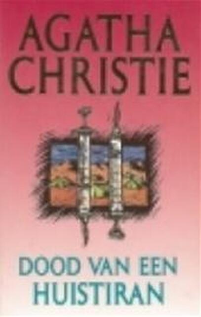 Dood van een huistiran - Agatha Christie, H. Tromp Dood van een huistiran - Agatha Christie, H. Tromp