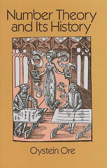 Number Theory and Its History - Oystein Ore Number Theory and Its History - Oystein Ore