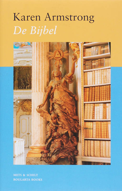 De bijbel - Karen Armstrong De bijbel - Karen Armstrong