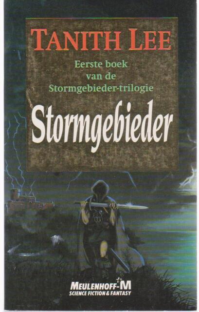 Stormgebieder - Tanith Lee, Annemarie van Ewyck Stormgebieder - Tanith Lee, Annemarie van Ewyck