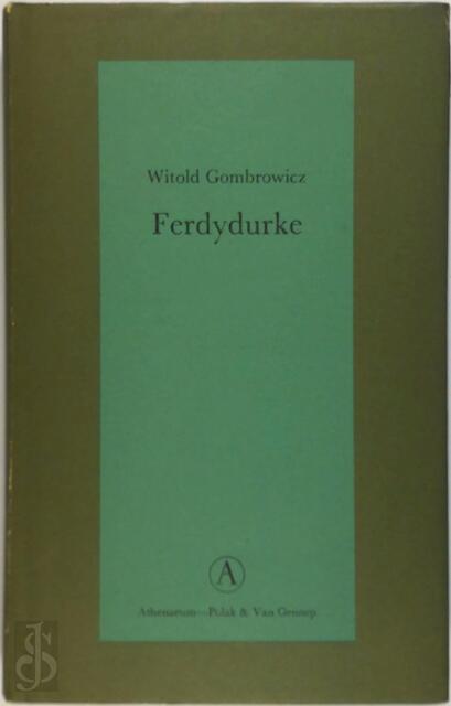 Ferdydurke - Witold Gombrowicz Ferdydurke - Witold Gombrowicz