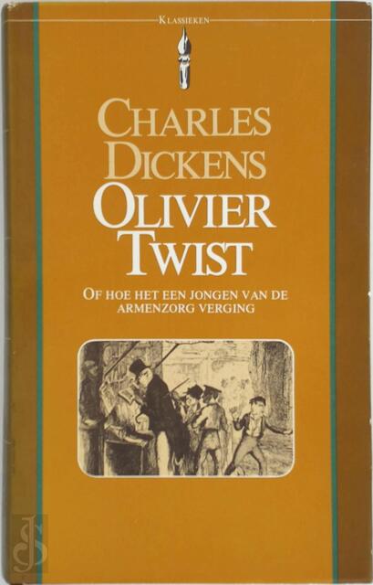 Olivier Twist - Charles Dickens Olivier Twist - Charles Dickens