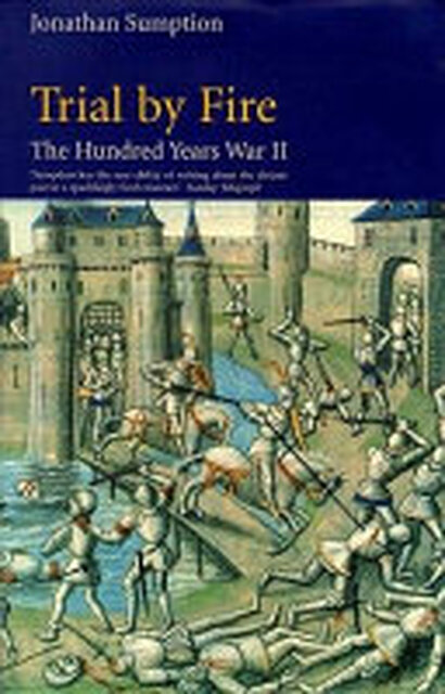 The Hundred Years War - Jonathan Sumption The Hundred Years War - Jonathan Sumption