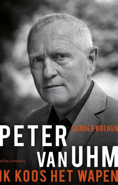Ik koos het wapen - Sander Koenen, Peter van Uhm Ik koos het wapen - Sander Koenen, Peter van Uhm