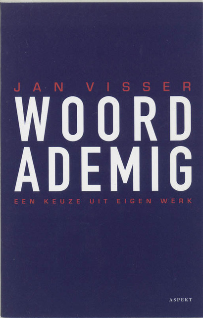 Woordademig - Jan Visser Woordademig - Jan Visser