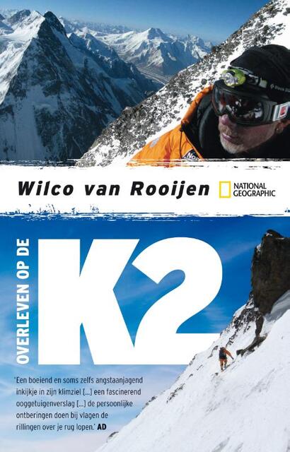 Overleven op de K2 - Wilco van Rooijen Overleven op de K2 - Wilco van Rooijen