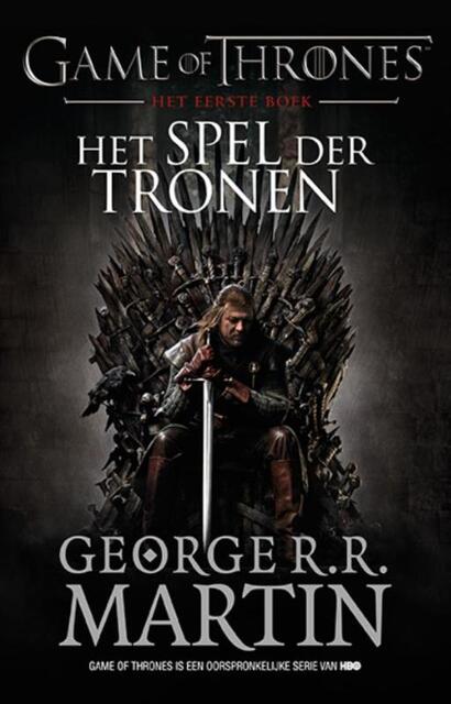 Game of Thrones 1 - Het Spel der Tronen - George R.R. Martin Game of Thrones 1 - Het Spel der Tronen - George R.R. Martin