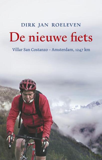 De nieuwe fiets - Dirk Jan Roeleven De nieuwe fiets - Dirk Jan Roeleven