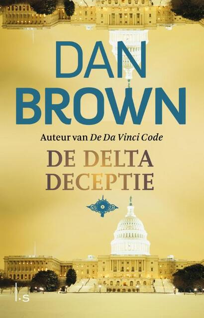 De Delta deceptie - Dan Brown De Delta deceptie - Dan Brown