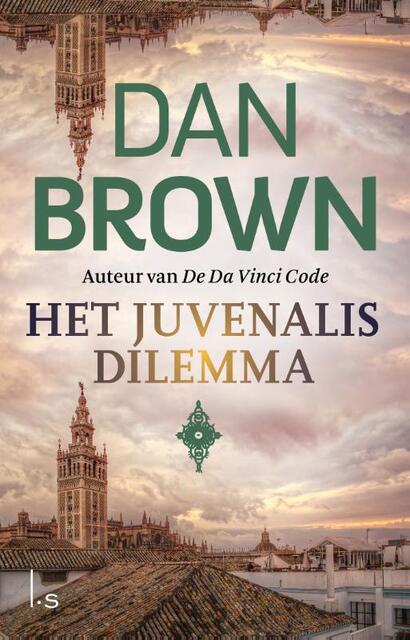 Het Juvenalis dilemma - Dan Brown Het Juvenalis dilemma - Dan Brown