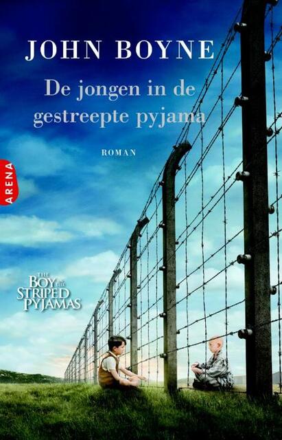 De jongen in de gestreepte pyjama - John Boyne De jongen in de gestreepte pyjama - John Boyne