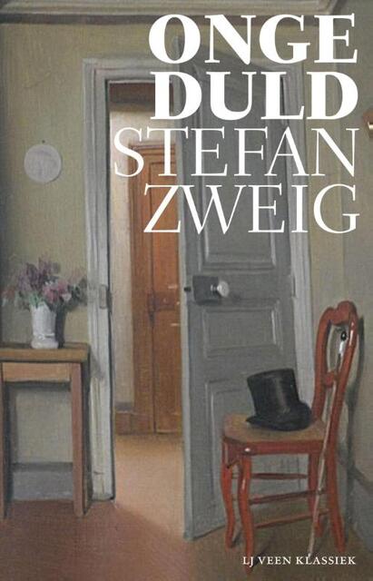 Ongeduld - Stefan Zweig Ongeduld - Stefan Zweig