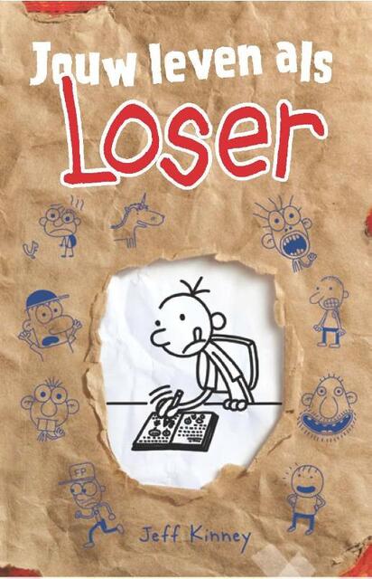 Jouw leven als Loser - Jeff Kinney Jouw leven als Loser - Jeff Kinney