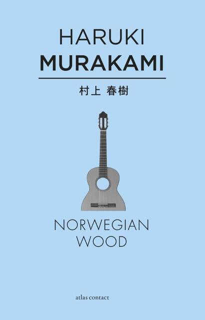 Norwegian wood - Haruki Murakami Norwegian wood - Haruki Murakami