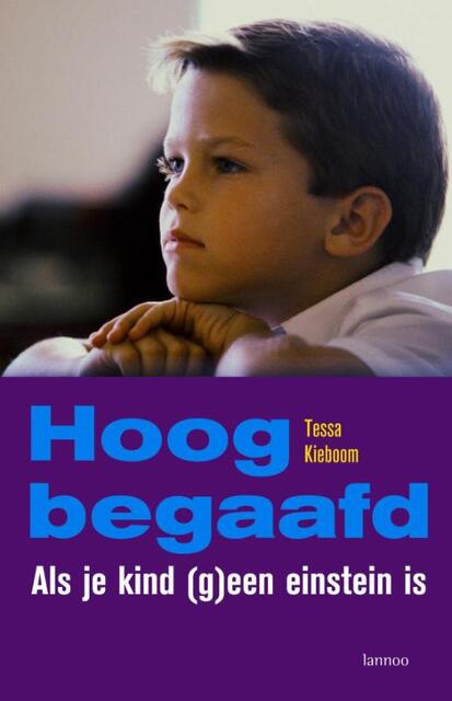 Hoogbegaafd - T. Kieboom Hoogbegaafd - T. Kieboom
