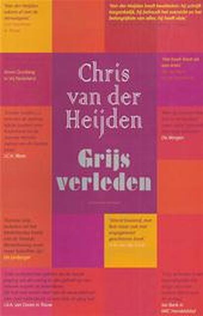Grijs verleden - C. van der Heijden Grijs verleden - C. van der Heijden