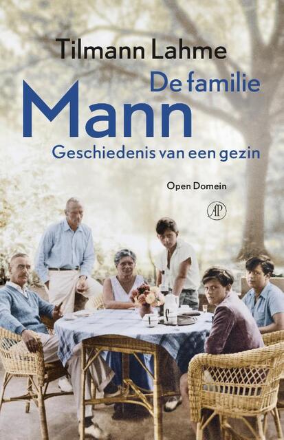 De familie Mann - Tilmann Lahme De familie Mann - Tilmann Lahme