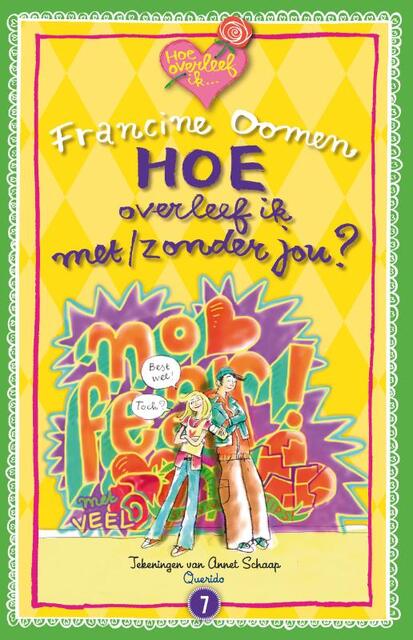 Hoe overleef ik met/zonder jou? - Francine Oomen Hoe overleef ik met/zonder jou? - Francine Oomen