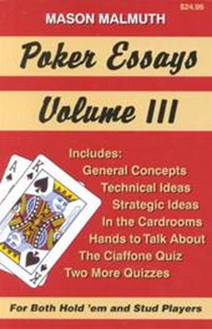 Poker Essays - Mason Malmuth Poker Essays - Mason Malmuth
