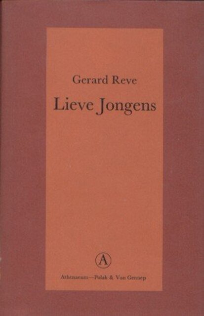 Lieve Jongens - Gerard Reve Lieve Jongens - Gerard Reve